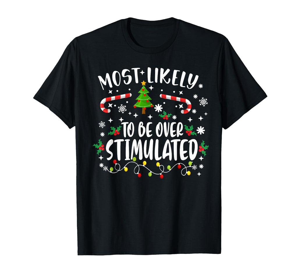 Family Fun Most Likely To Be T-Shirt - Aesthetic Graphic for Adults - T-Shirt, Sweatshirt, Hoodie