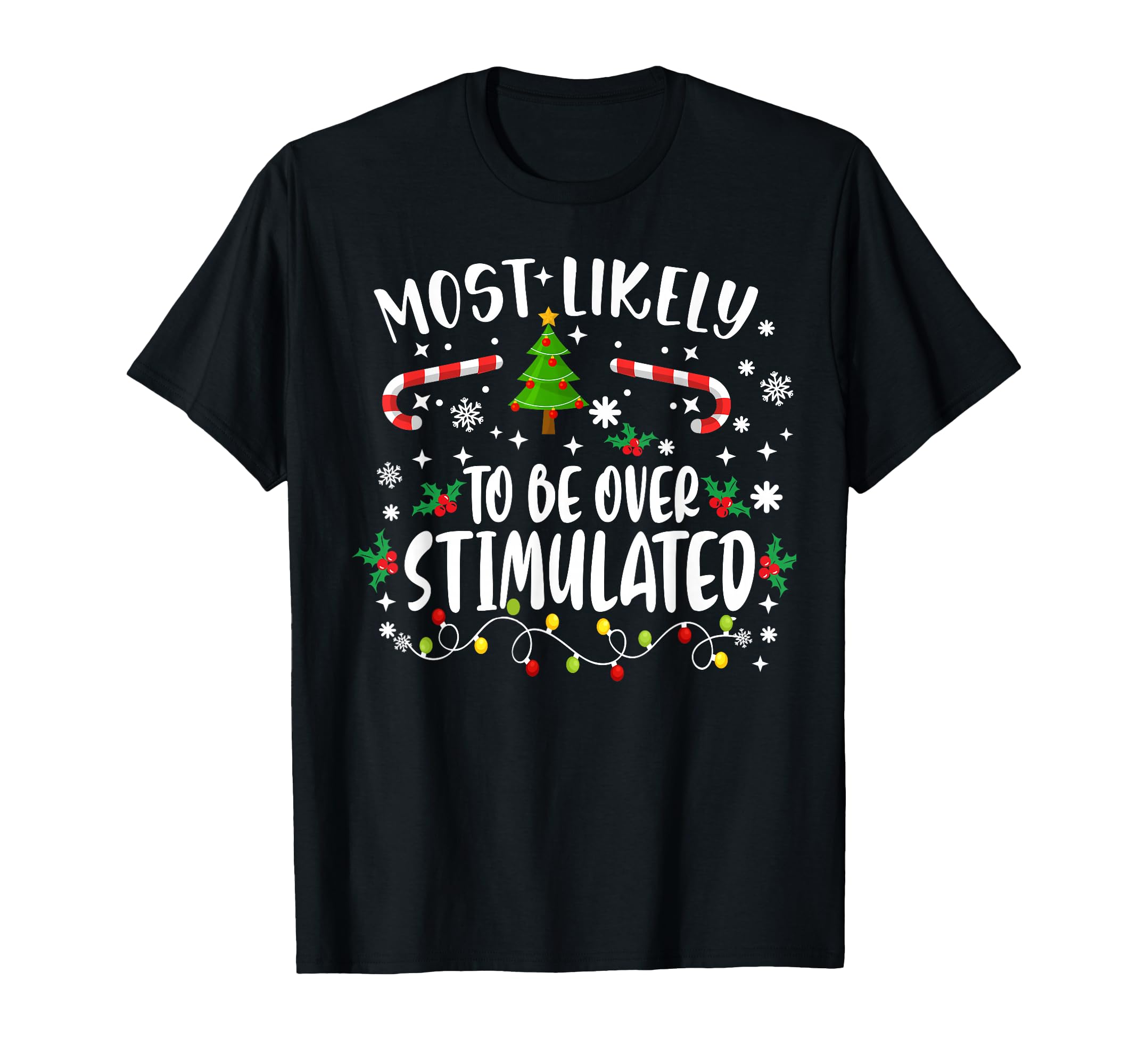 Family Fun Most Likely To Be T-Shirt - Aesthetic Graphic for Adults - T-Shirt, Sweatshirt, Hoodie