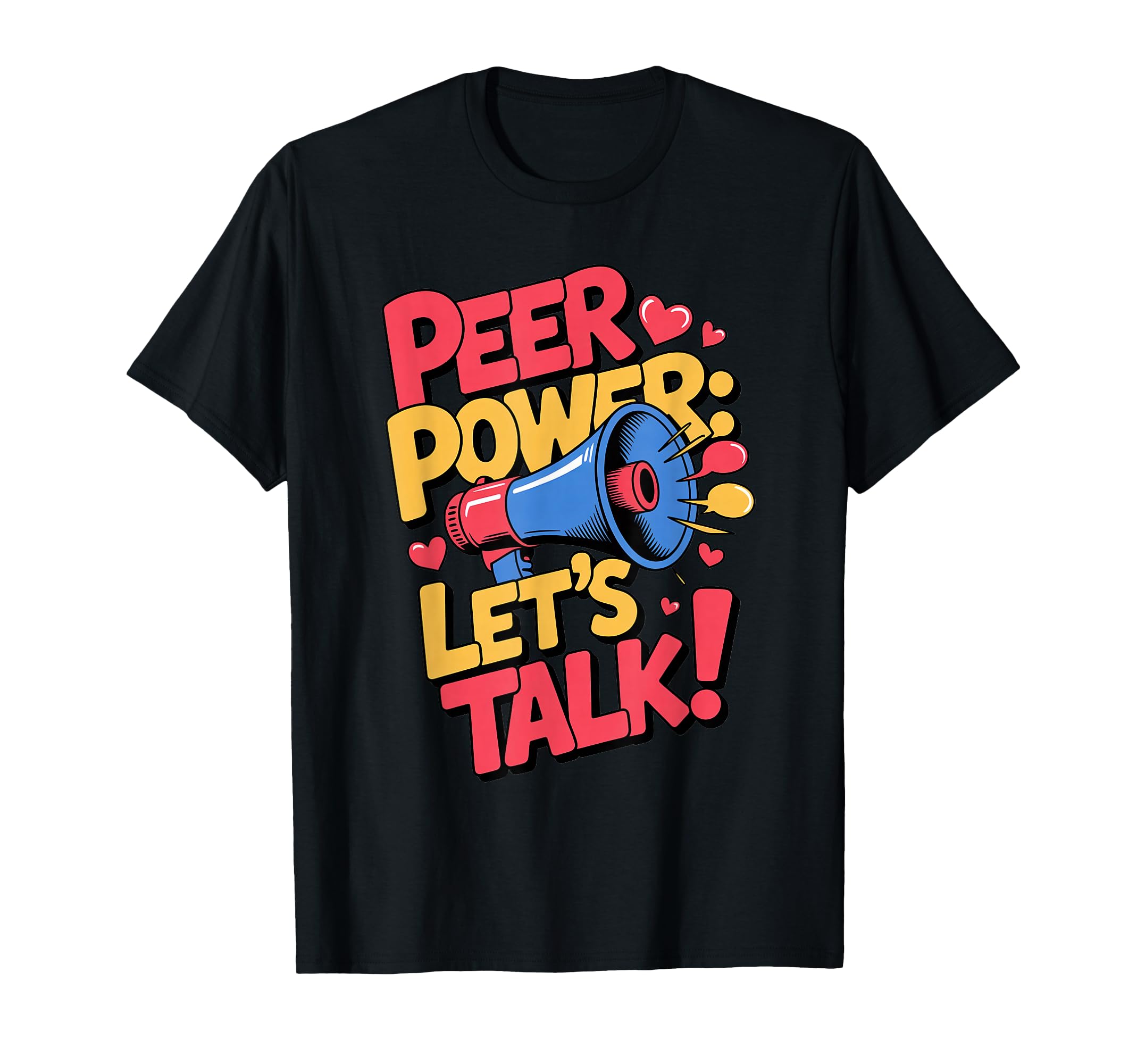 Peer Power Mental Health Advocate T-Shirt - Graphic Print for Adults - T-Shirt, Sweatshirt, Hoodie