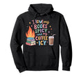 Book Lovers I Love My Books Spicy And Hoodie - Novelty Apparel for Adults - T-Shirt, Sweatshirt, Hoodie