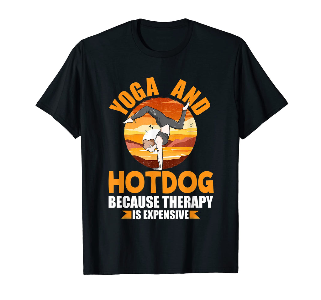 Yoga And Hotdog Therapy Funny Pilates T-Shirt - Novelty Apparel for Adults - T-Shirt, Sweatshirt, Hoodie