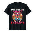 Funny Dog Lover Pitbulls Are My Therapy T-Shirt - Streetwear Style Unisex - T-Shirt, Sweatshirt, Hoodie