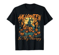 Halloween Is My Therapy Mental T-Shirt - Aesthetic Graphic Unisex - T-Shirt, Sweatshirt, Hoodie