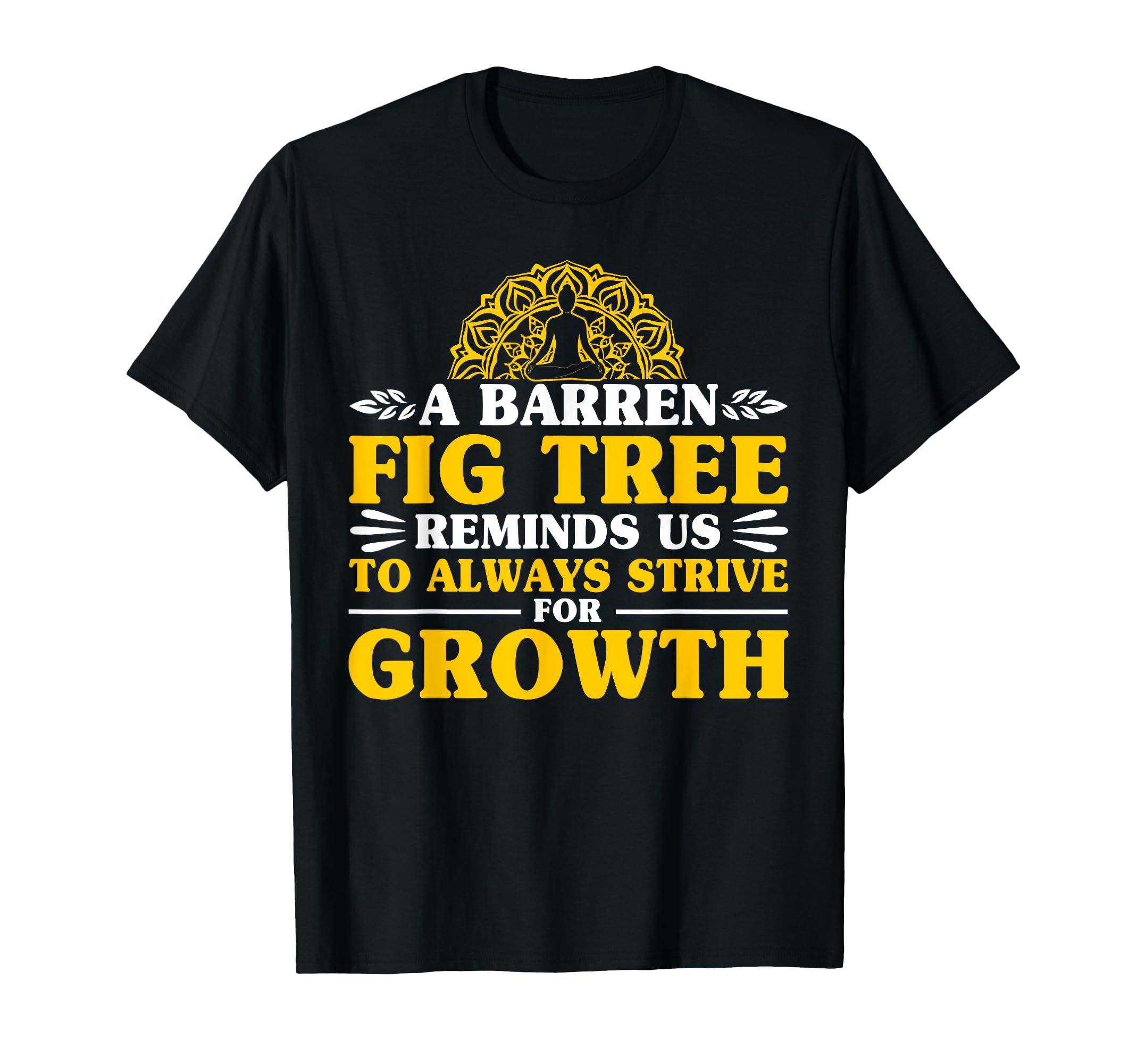 Self Care Always Strive Growth Mental T-Shirt - Custom Art Print Men Women - T-Shirt, Sweatshirt, Hoodie