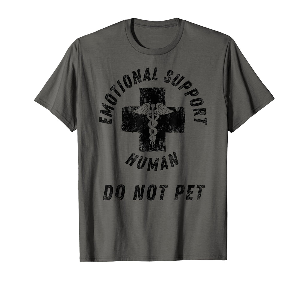 Emotional Support Human Do Not Pet T-Shirt - Unique Graphic for Adults - T-Shirt, Sweatshirt, Hoodie
