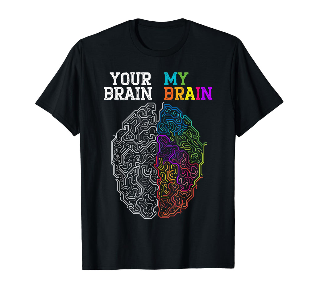 Your Brain My Brain Embrace T-Shirt - Fun Novelty Design Men Women - T-Shirt, Sweatshirt, Hoodie