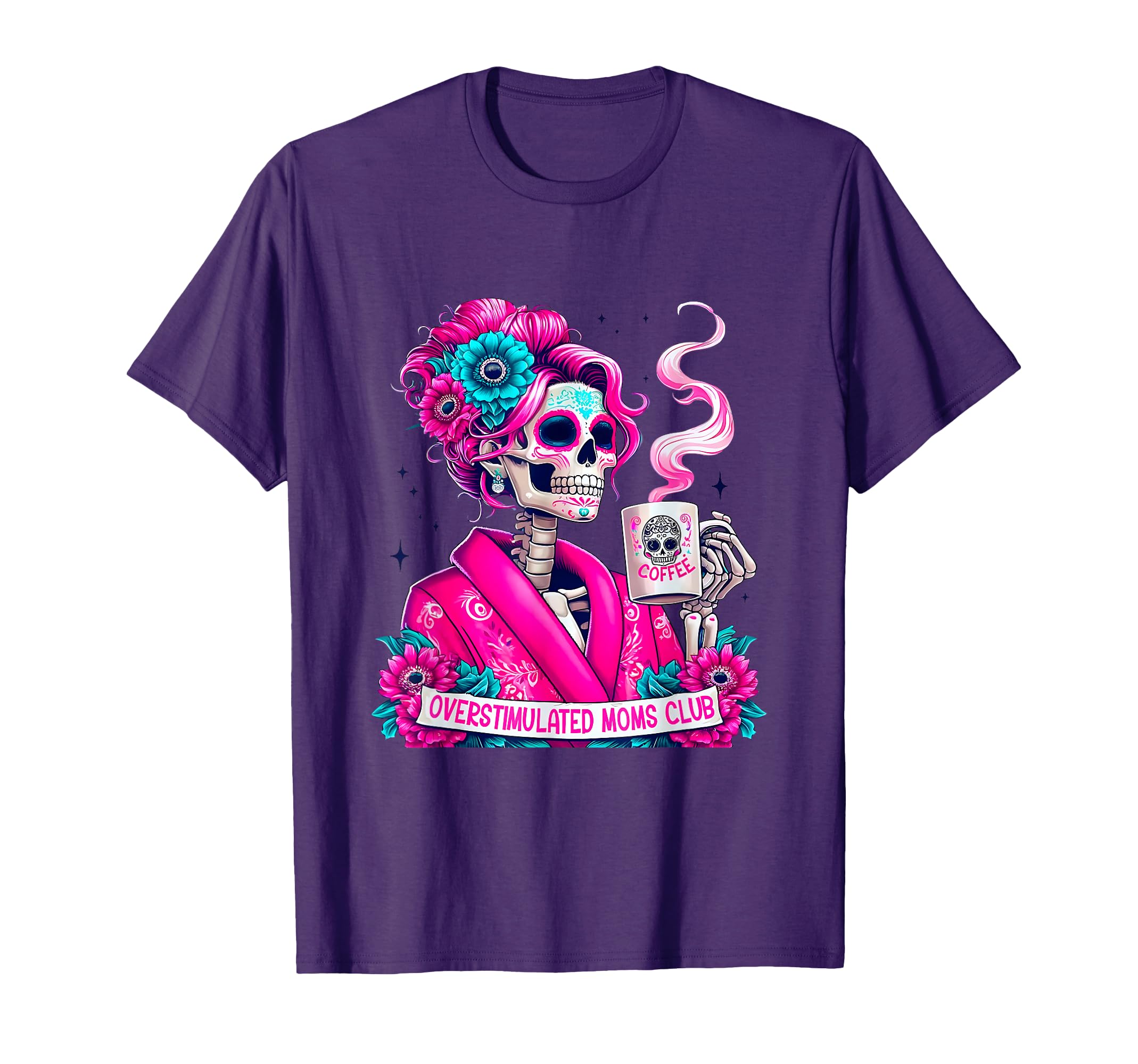Overstimulated Moms Club Neurodivergent Mom T-Shirt - Graphic Print Unisex - T-Shirt, Sweatshirt, Hoodie