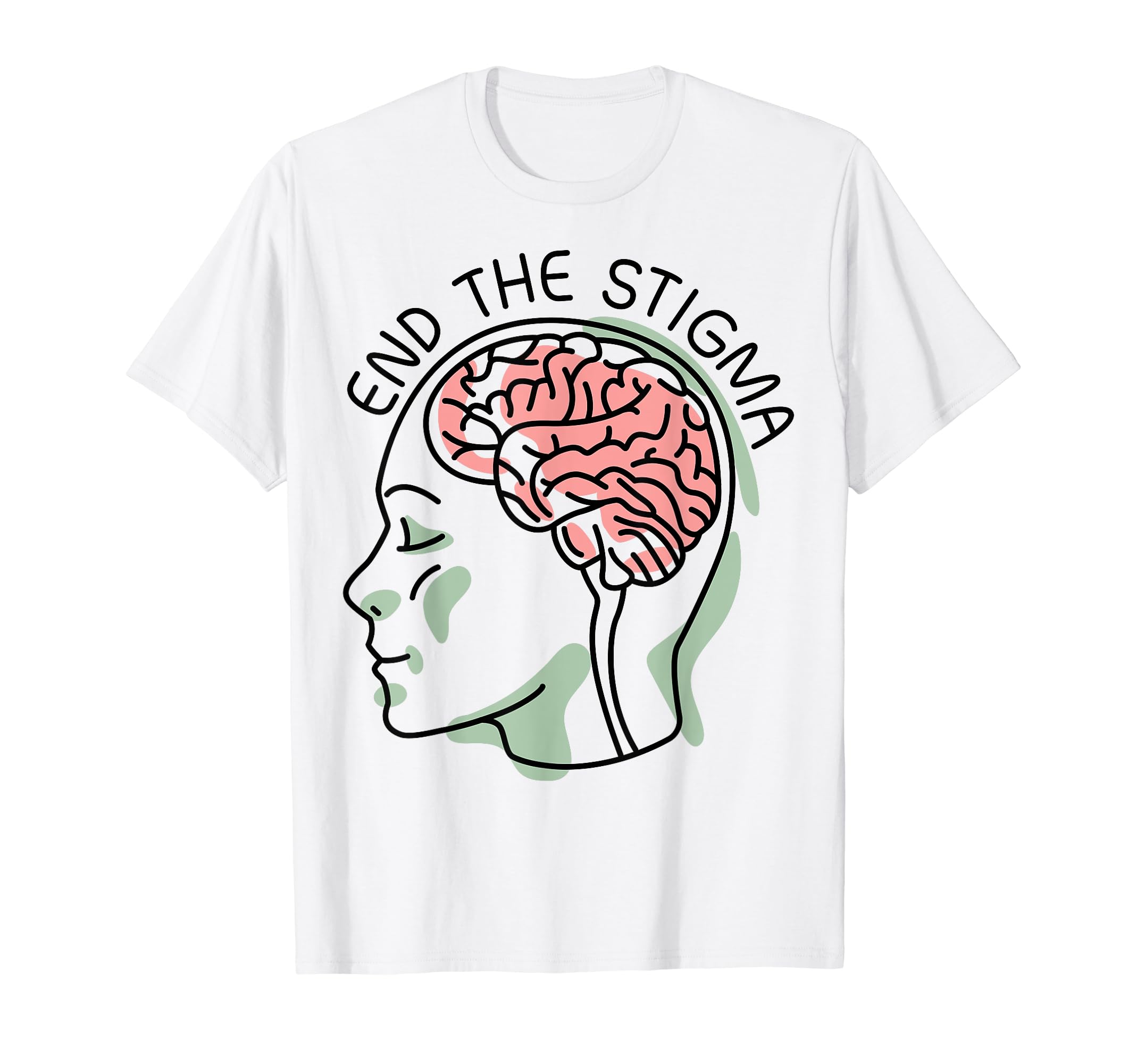 End Stigma Depression Anxiety Mental T-Shirt - Unique Graphic Men Women - T-Shirt, Sweatshirt, Hoodie