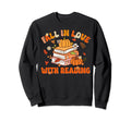 Fall Love Reading Book Autumn Pumpkins Sweatshirt - Trendy Graphic Unisex - T-Shirt, Sweatshirt, Hoodie