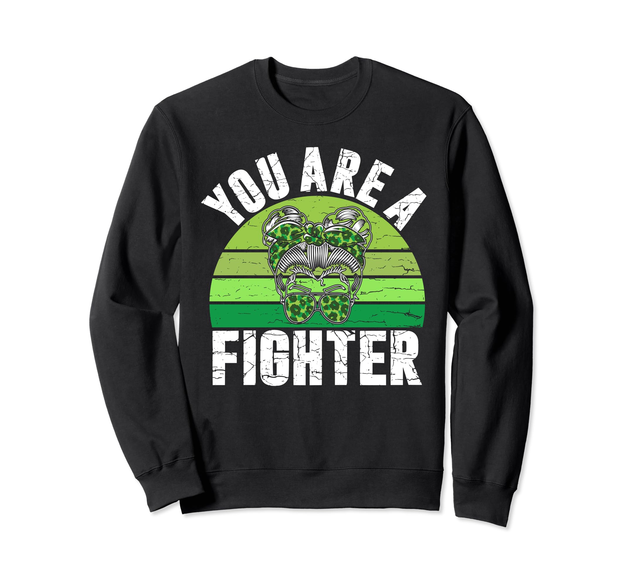 You Are Fighter Mental Health Sweatshirt - Novelty Apparel Men Women - T-Shirt, Sweatshirt, Hoodie