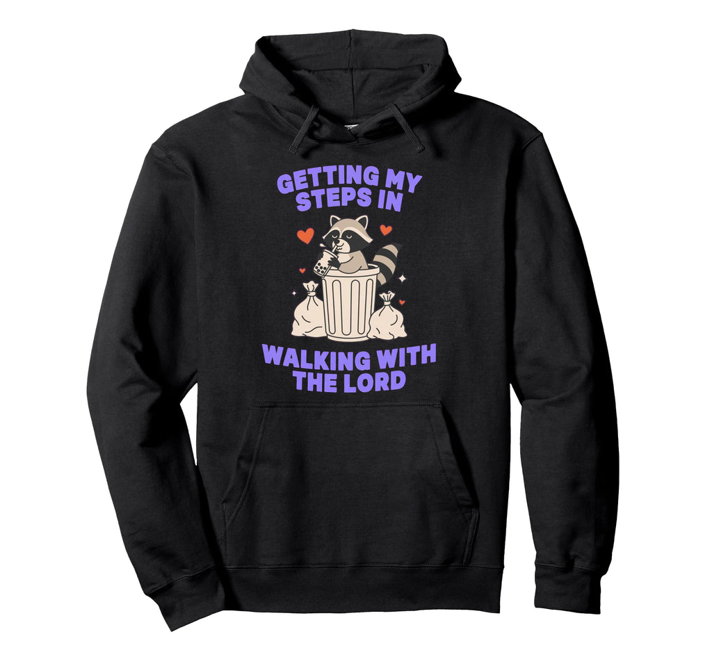 Getting My Steps Walking Lord Raccoon Hoodie - Minimalist Print Unisex - T-Shirt, Sweatshirt, Hoodie