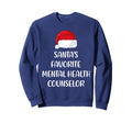 Santas Favorite Mental Health Sweatshirt - Graphic Print Men Women - T-Shirt, Sweatshirt, Hoodie