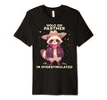 Hold Partner Im Overstimulated T-Shirt - Fun Novelty Design for Adults - T-Shirt, Sweatshirt, Hoodie