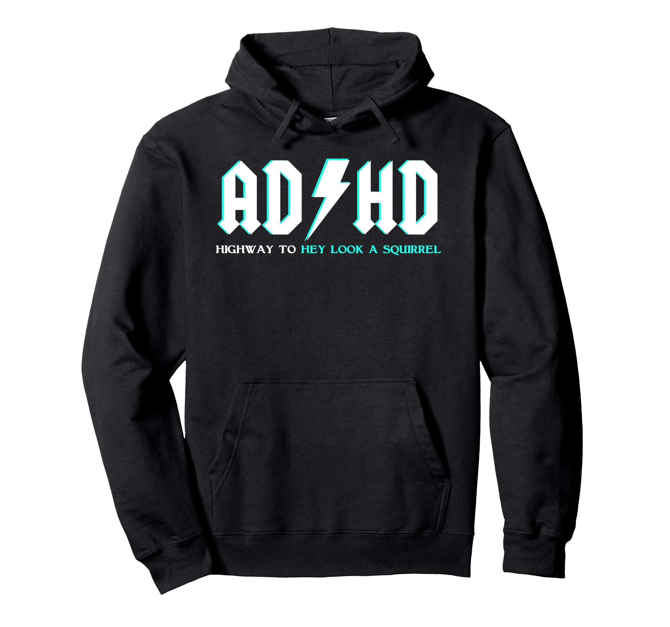 Adhd Gifts Adults Adhd Highway To Hey Hoodie - Unique Graphic for Adults - T-Shirt, Sweatshirt, Hoodie