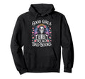 Good Read Bad Books Funny Skeleton Reading Hoodie - Graphic Print Unisex - T-Shirt, Sweatshirt, Hoodie