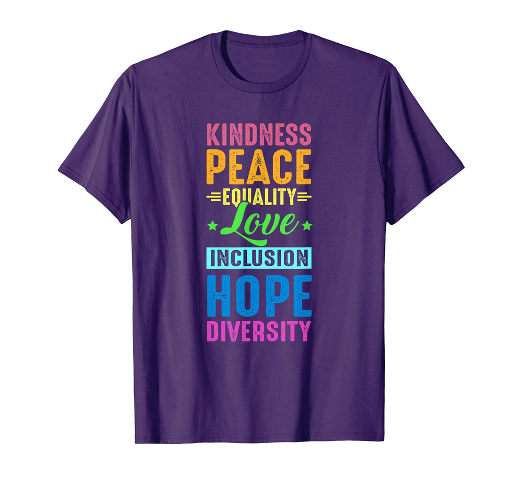 Peace Love Inclusion Equality T-Shirt - Casual Everyday Wear Unisex - T-Shirt, Sweatshirt, Hoodie