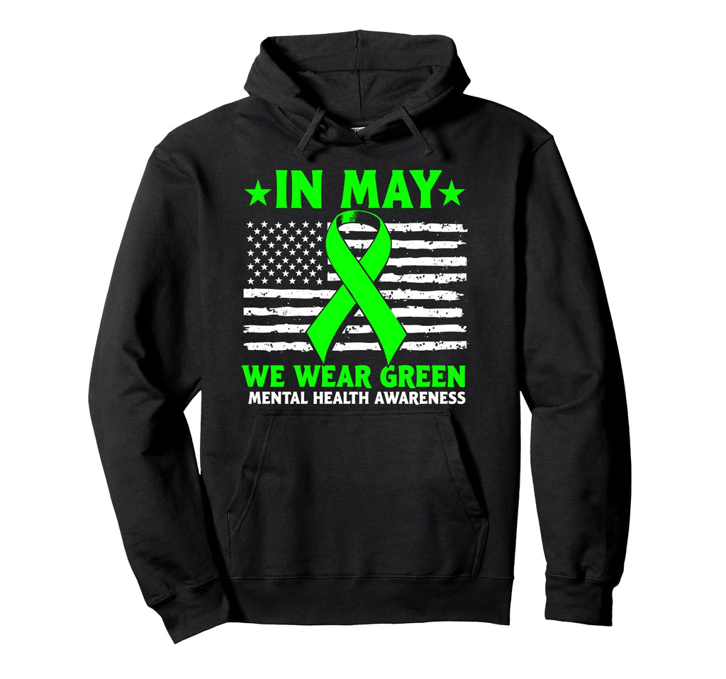 May We Wear Green Supporting Mental Hoodie - Minimalist Print for Adults - T-Shirt, Sweatshirt, Hoodie