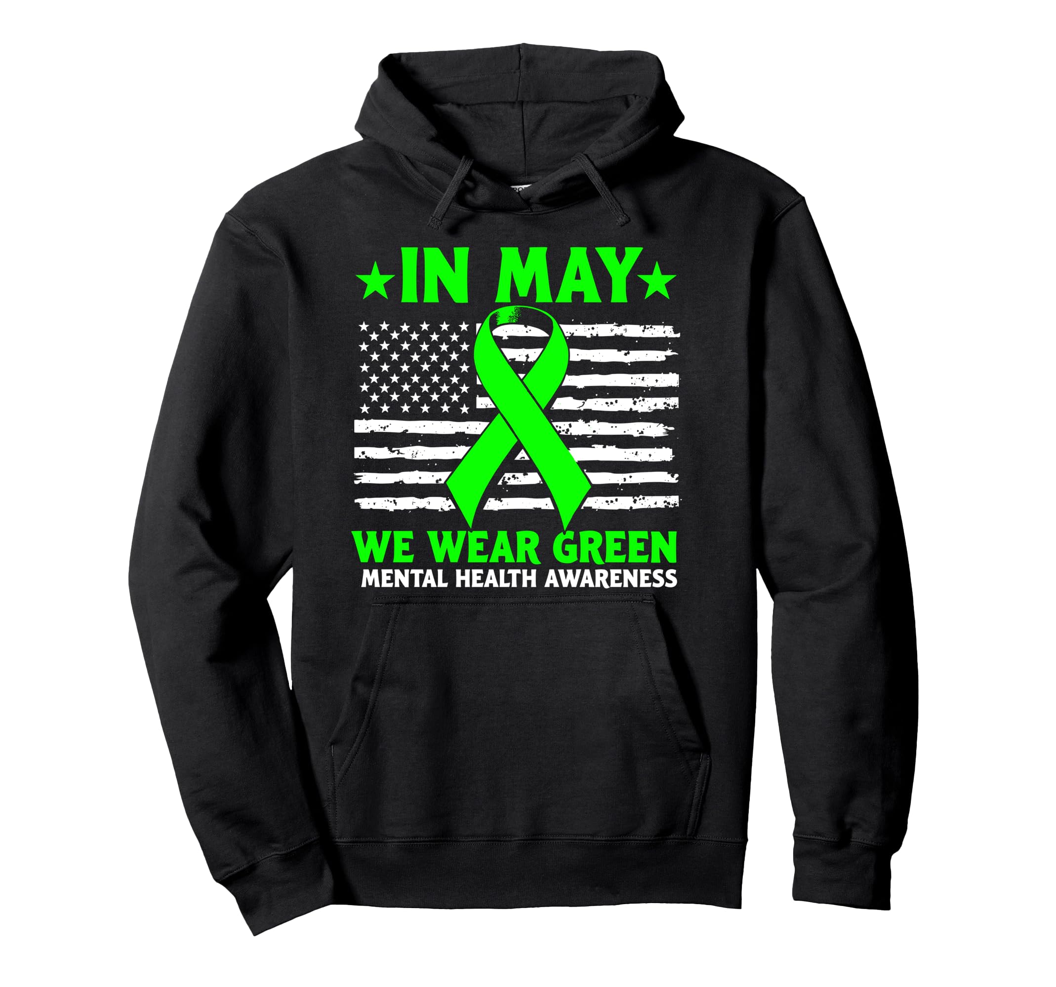 May We Wear Green Supporting Mental Hoodie - Minimalist Print for Adults - T-Shirt, Sweatshirt, Hoodie