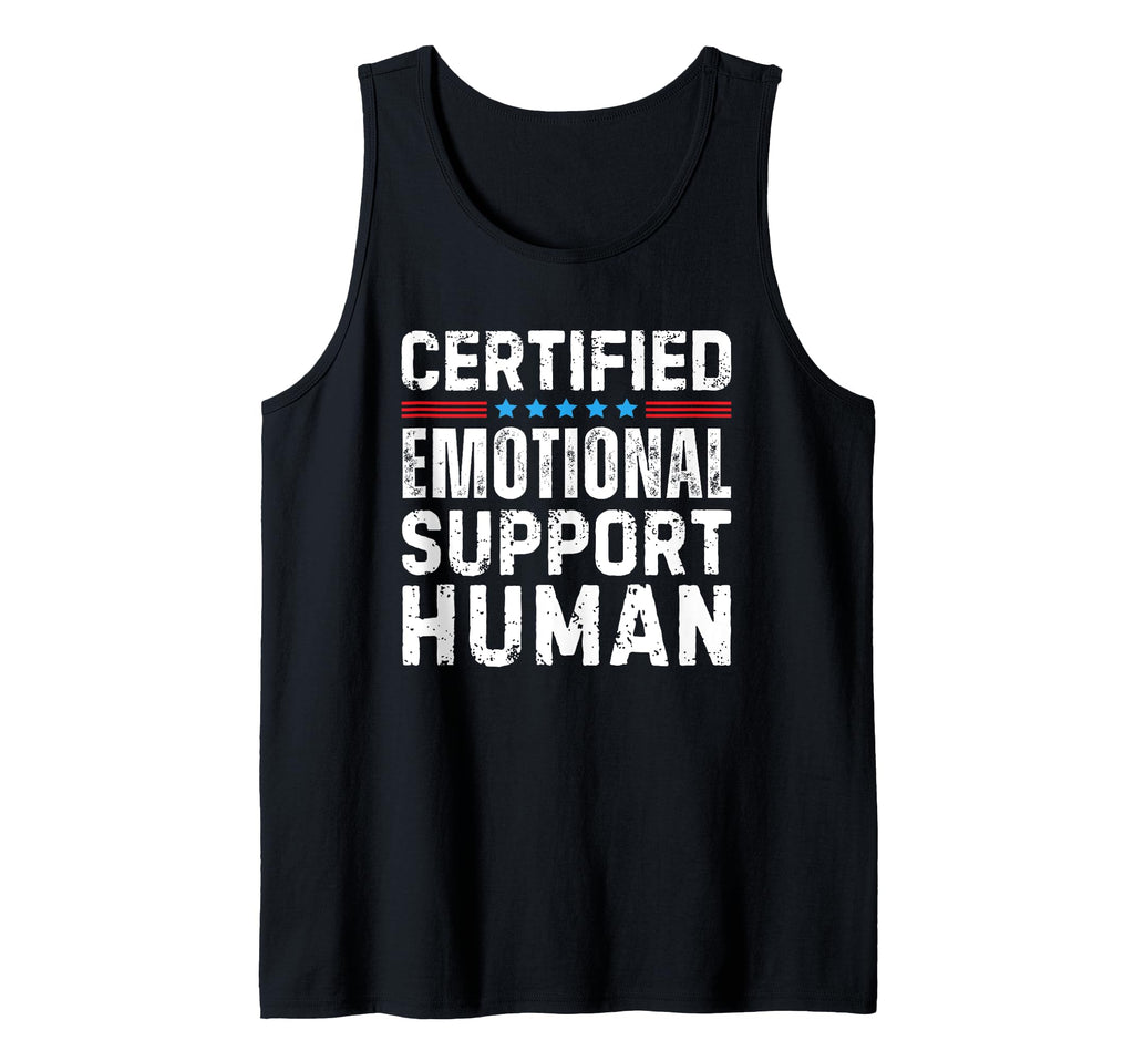 Certified Emotional Support Human T T-Shirt - Unique Graphic for Adults - T-Shirt, Sweatshirt, Hoodie