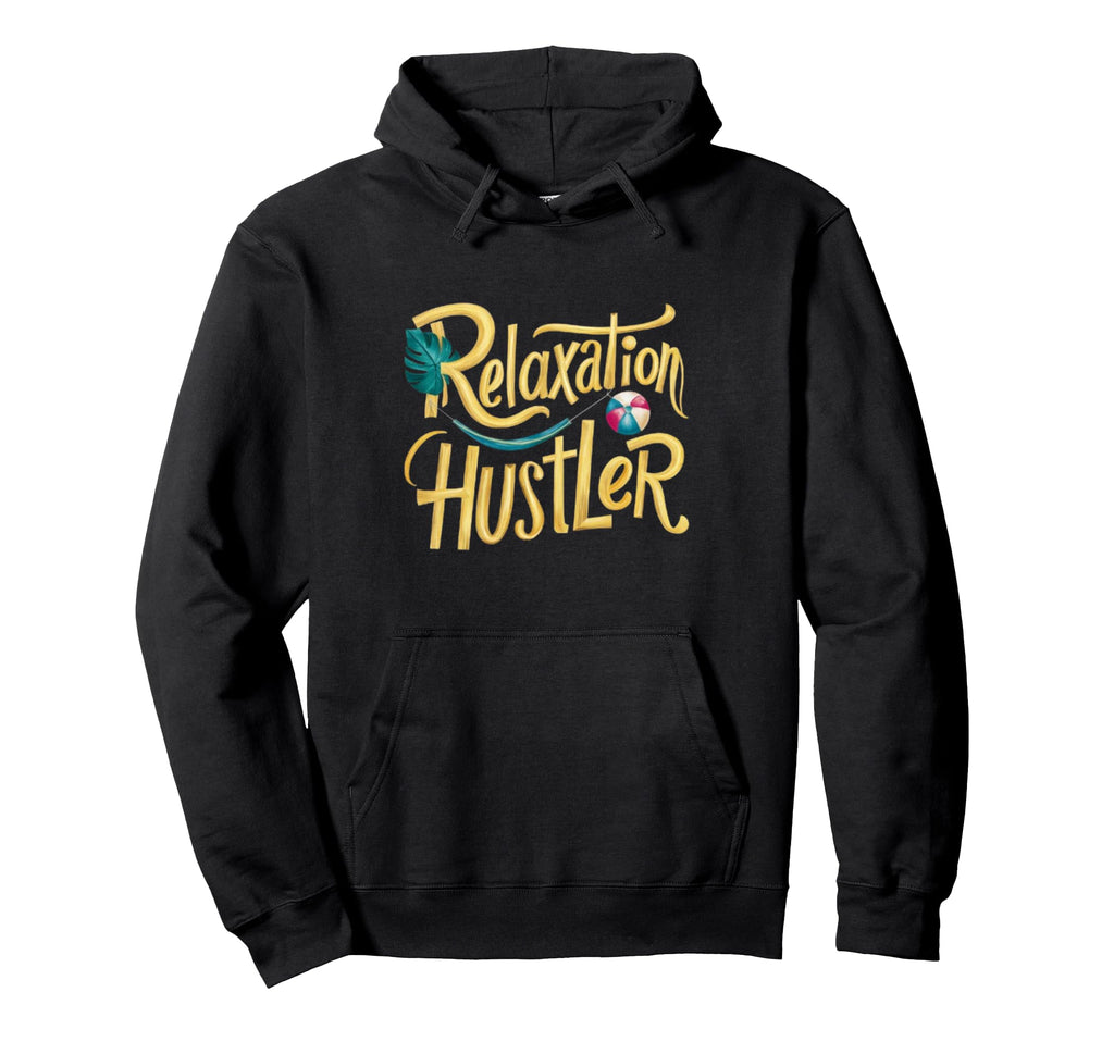 Relaxation Hustler Massage Therapist Hoodie - Streetwear Style for Adults - T-Shirt, Sweatshirt, Hoodie