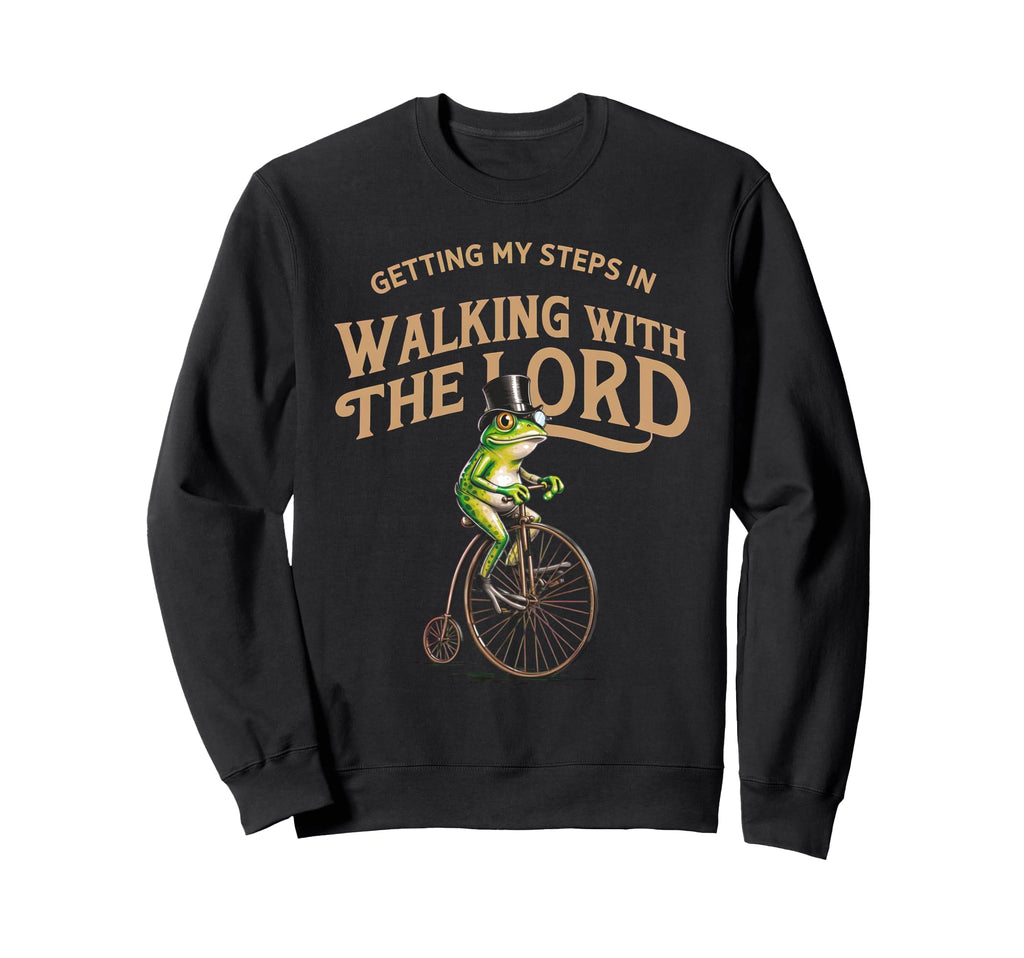 Getting My Steps Walking Lord Frog Sweatshirt - Unique Graphic Men Women - T-Shirt, Sweatshirt, Hoodie