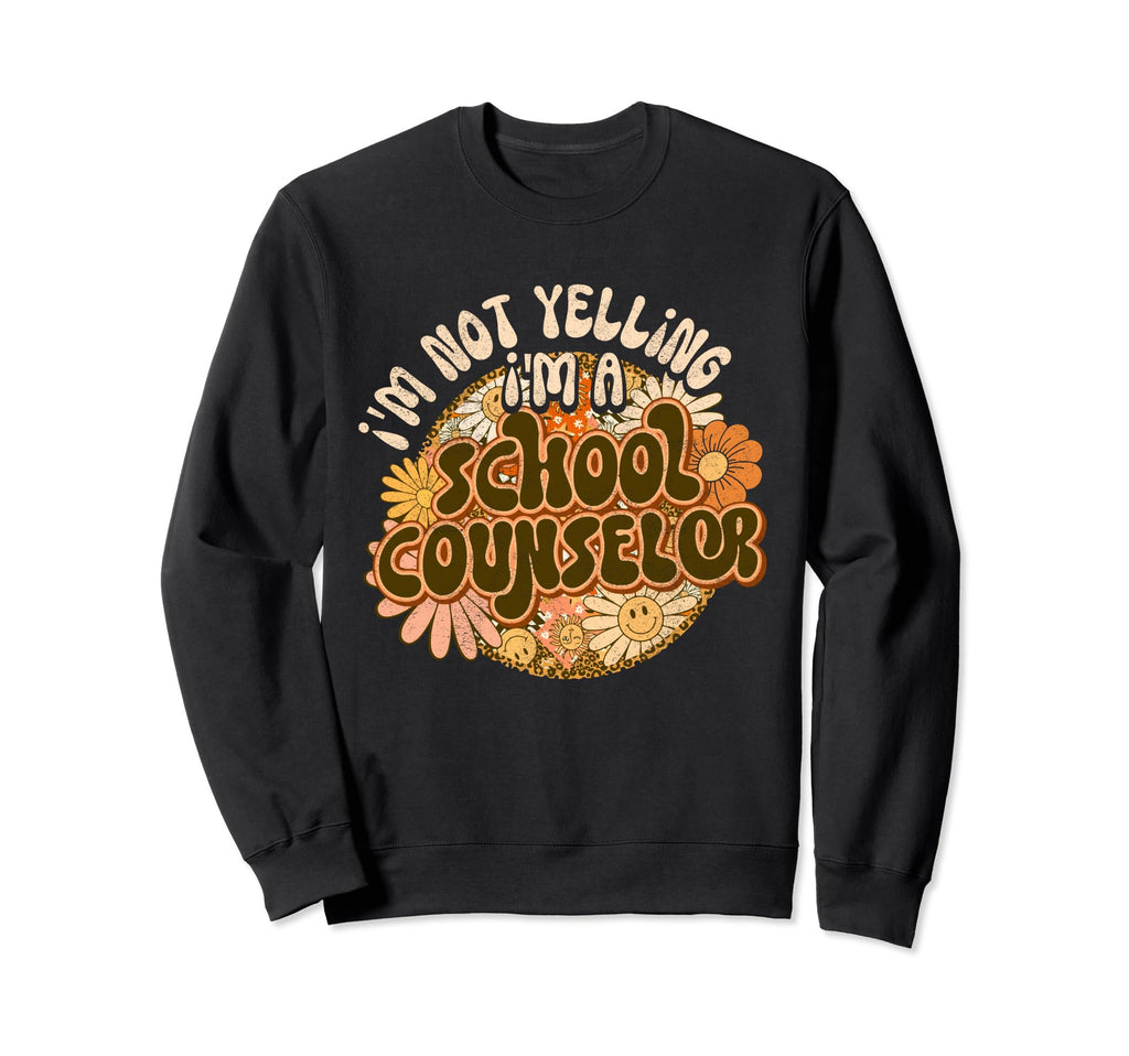 School Guidance Counselor Sweatshirt - Streetwear Style for Adults - T-Shirt, Sweatshirt, Hoodie