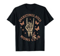 Groovy Moms Club Overstimulated Sweatshirt - Streetwear Style for Adults - T-Shirt, Sweatshirt, Hoodie