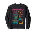 Groovy Overstimulated Moms Club Hoodie - Streetwear Style Men Women - T-Shirt, Sweatshirt, Hoodie