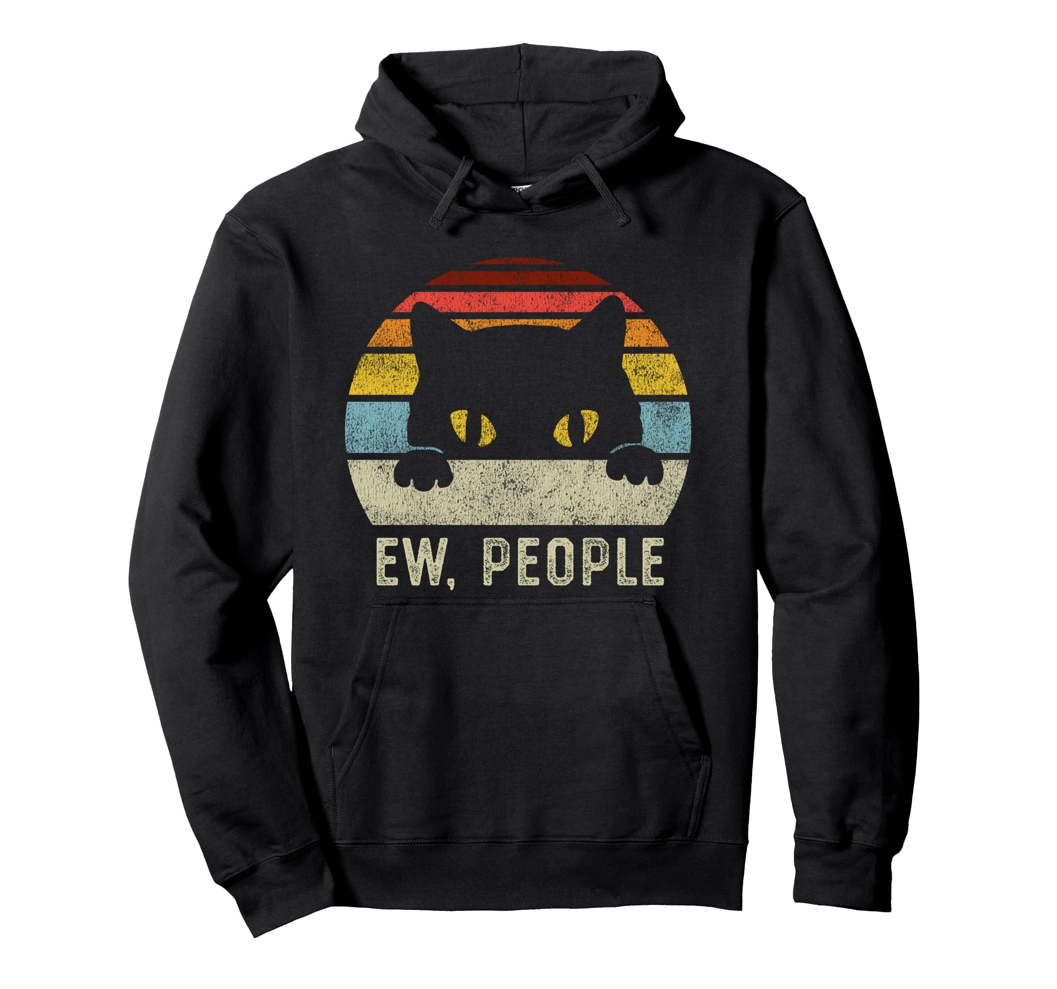 Ew People Cat Funny Anti Social Hoodie - Trendy Graphic for Adults - T-Shirt, Sweatshirt, Hoodie