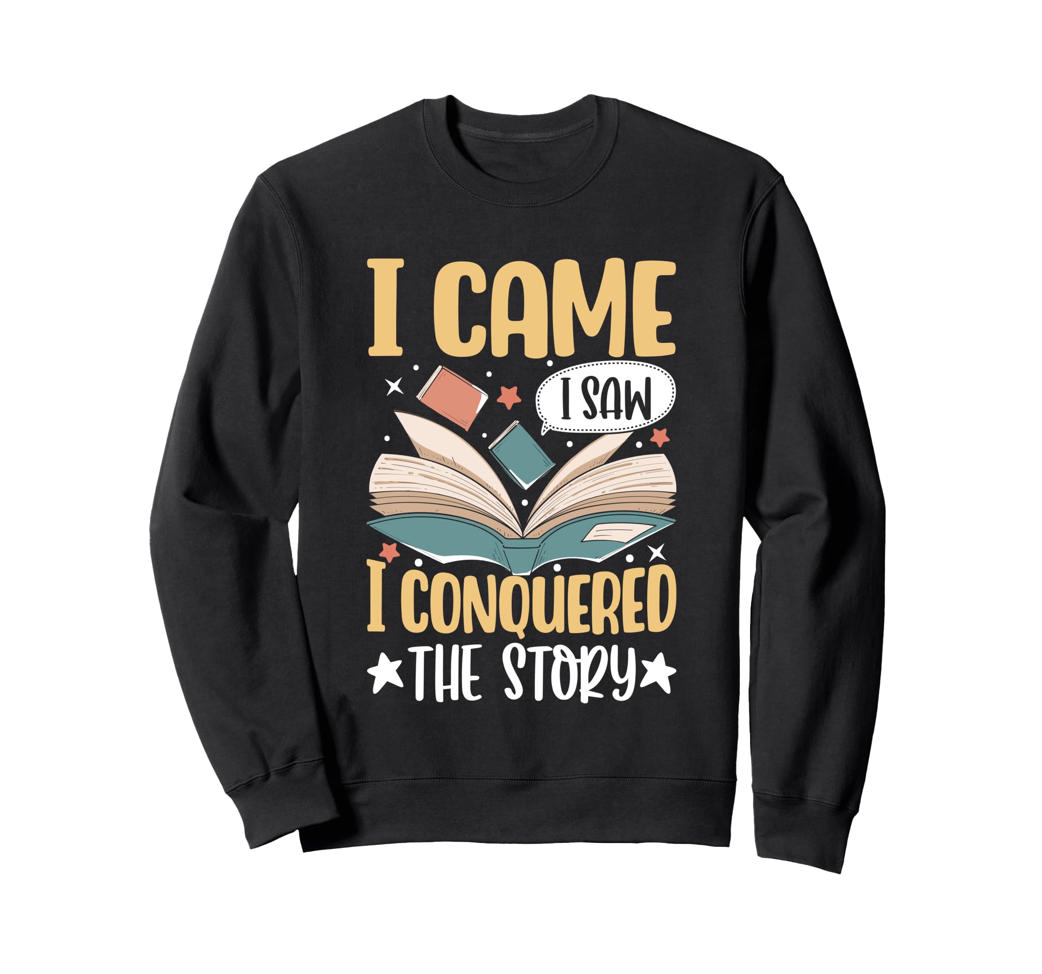 Book Lover Bookworm Sweatshirt - Casual Everyday Wear Men Women - T-Shirt, Sweatshirt, Hoodie