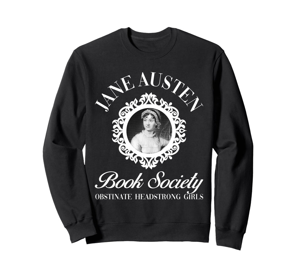 Jane Austen Book Society Obstinate Sweatshirt - Minimalist Print Men Women - T-Shirt, Sweatshirt, Hoodie