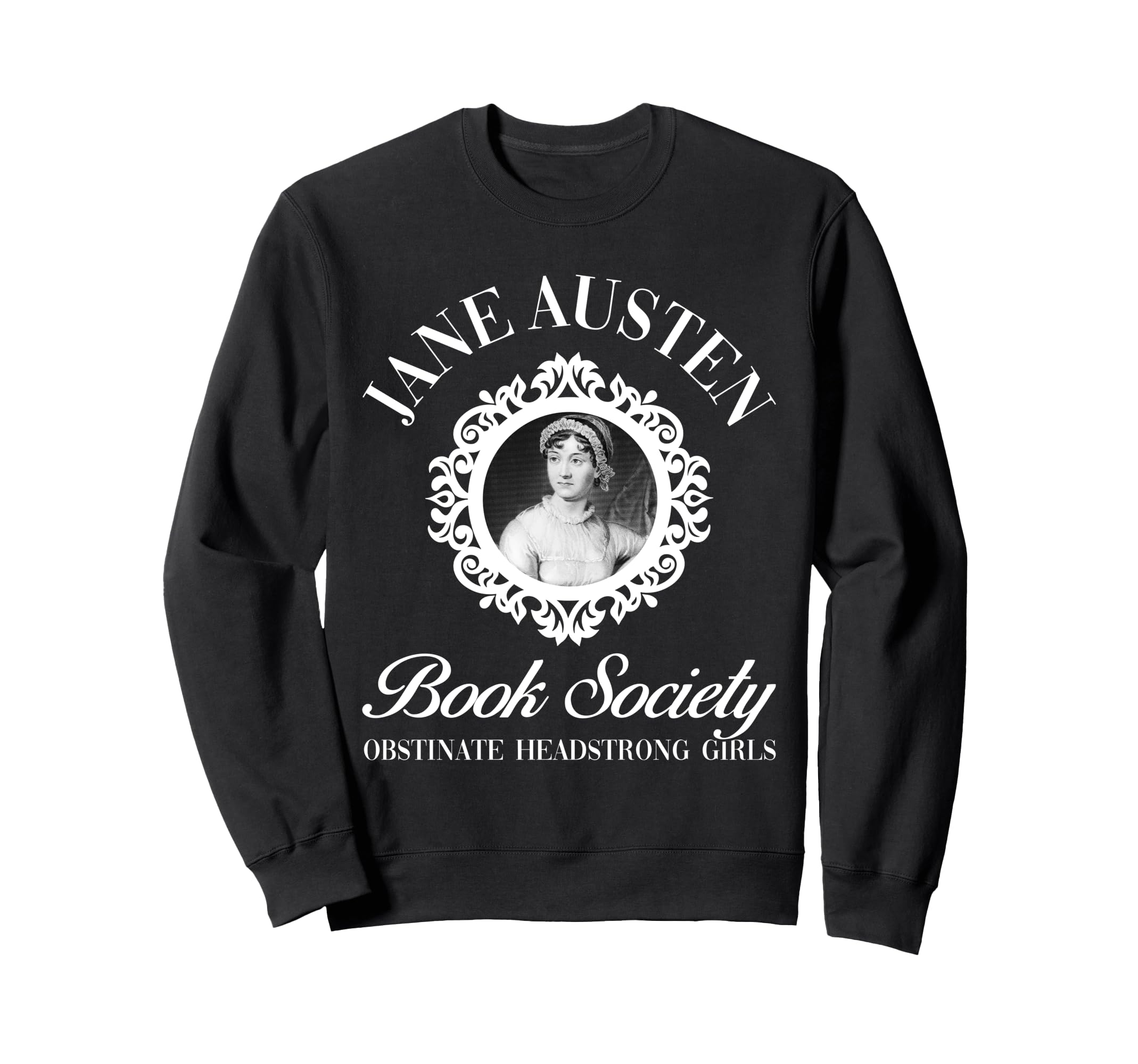 Jane Austen Book Society Obstinate Sweatshirt - Minimalist Print Men Women - T-Shirt, Sweatshirt, Hoodie