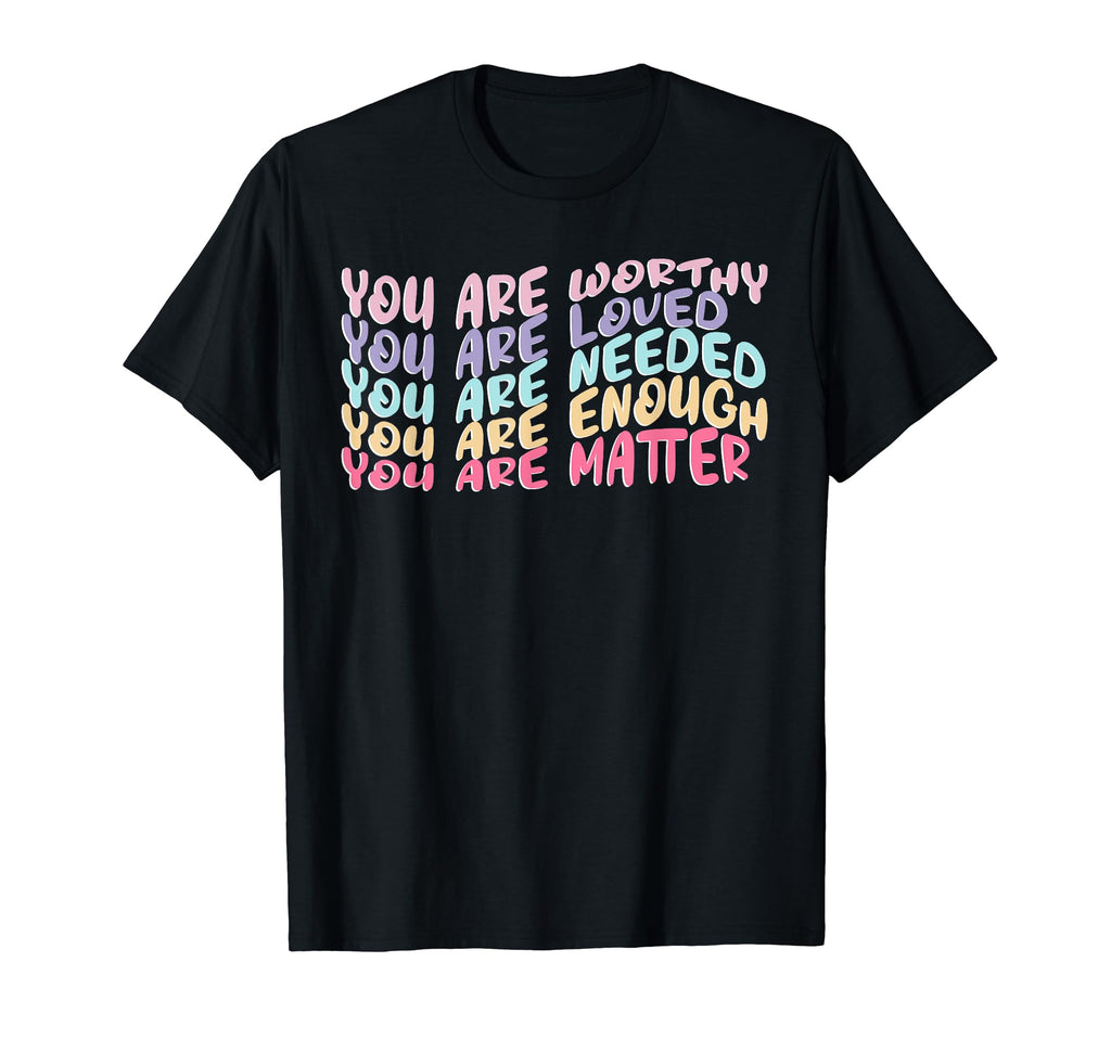 You Matter Kindness Be Kind Groovy T-Shirt - Novelty Apparel Men Women - T-Shirt, Sweatshirt, Hoodie