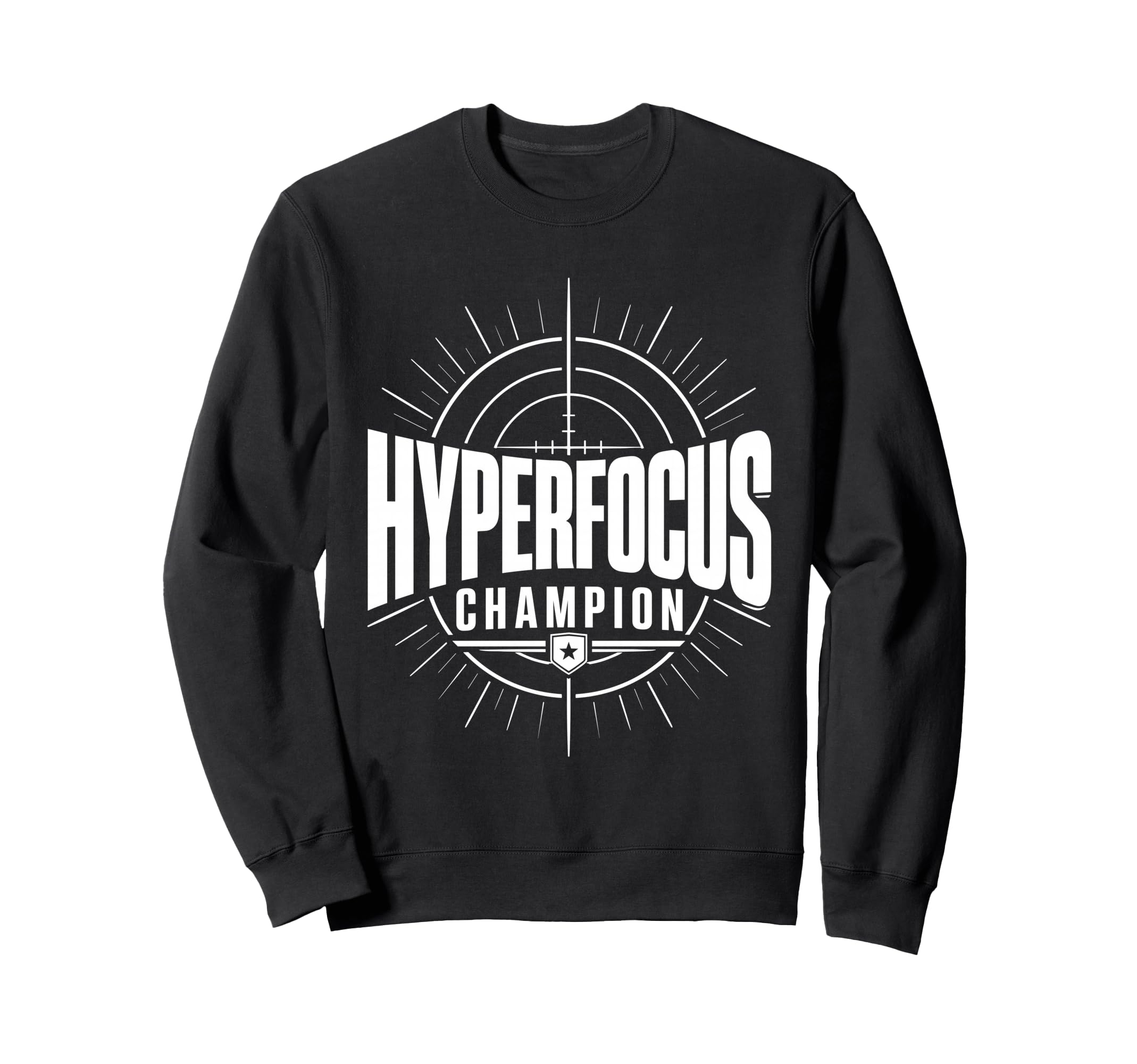 Hyperfocus Champion Adhd Sweatshirt - Casual Everyday Wear Men Women - T-Shirt, Sweatshirt, Hoodie