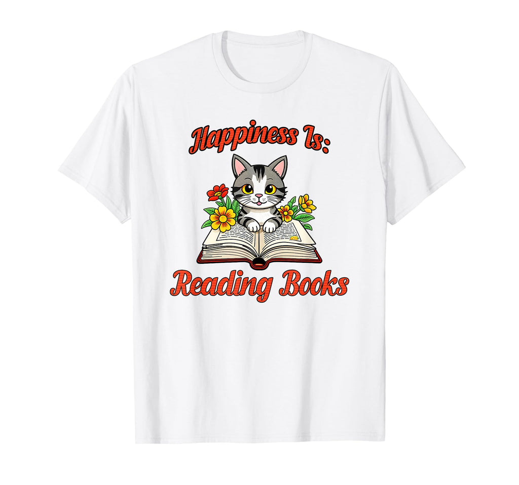 Happiness Is Reading Books Cat T-Shirt - Minimalist Print for Adults - T-Shirt, Sweatshirt, Hoodie