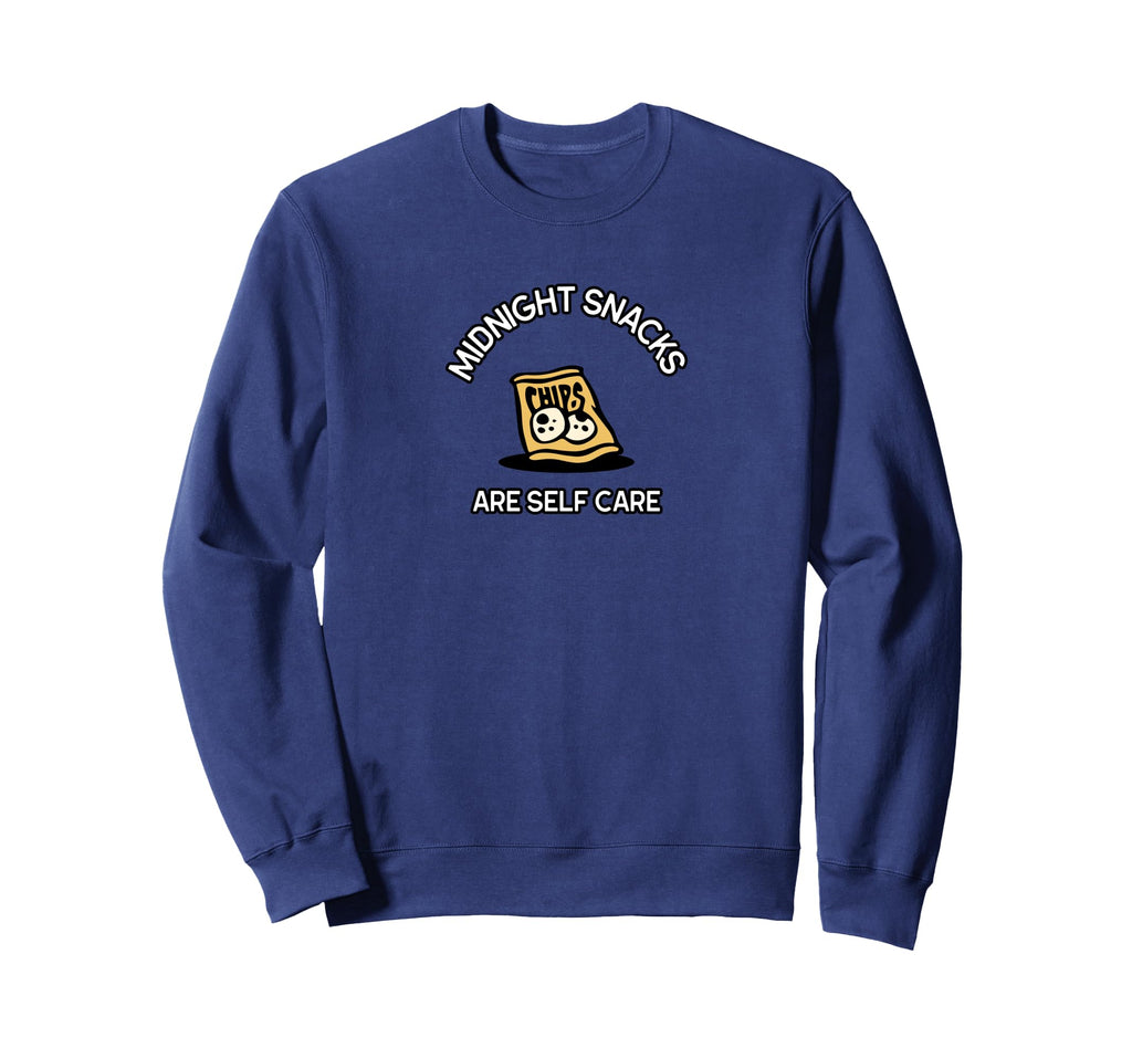 Midnight Snacks Are Self Care Sweatshirt - Fun Novelty Design for Adults - T-Shirt, Sweatshirt, Hoodie