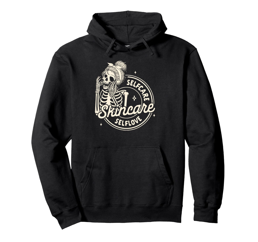 Skincare Licensed Esthetician Selfcare Hoodie - Minimalist Print Men Women - T-Shirt, Sweatshirt, Hoodie