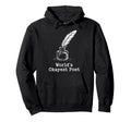 Worlds Okayest Poet Funny Writer Hoodie - Minimalist Print Men Women - T-Shirt, Sweatshirt, Hoodie