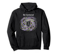 Buddhist Mindfulness Be Centered Hoodie - Custom Art Print Men Women - T-Shirt, Sweatshirt, Hoodie