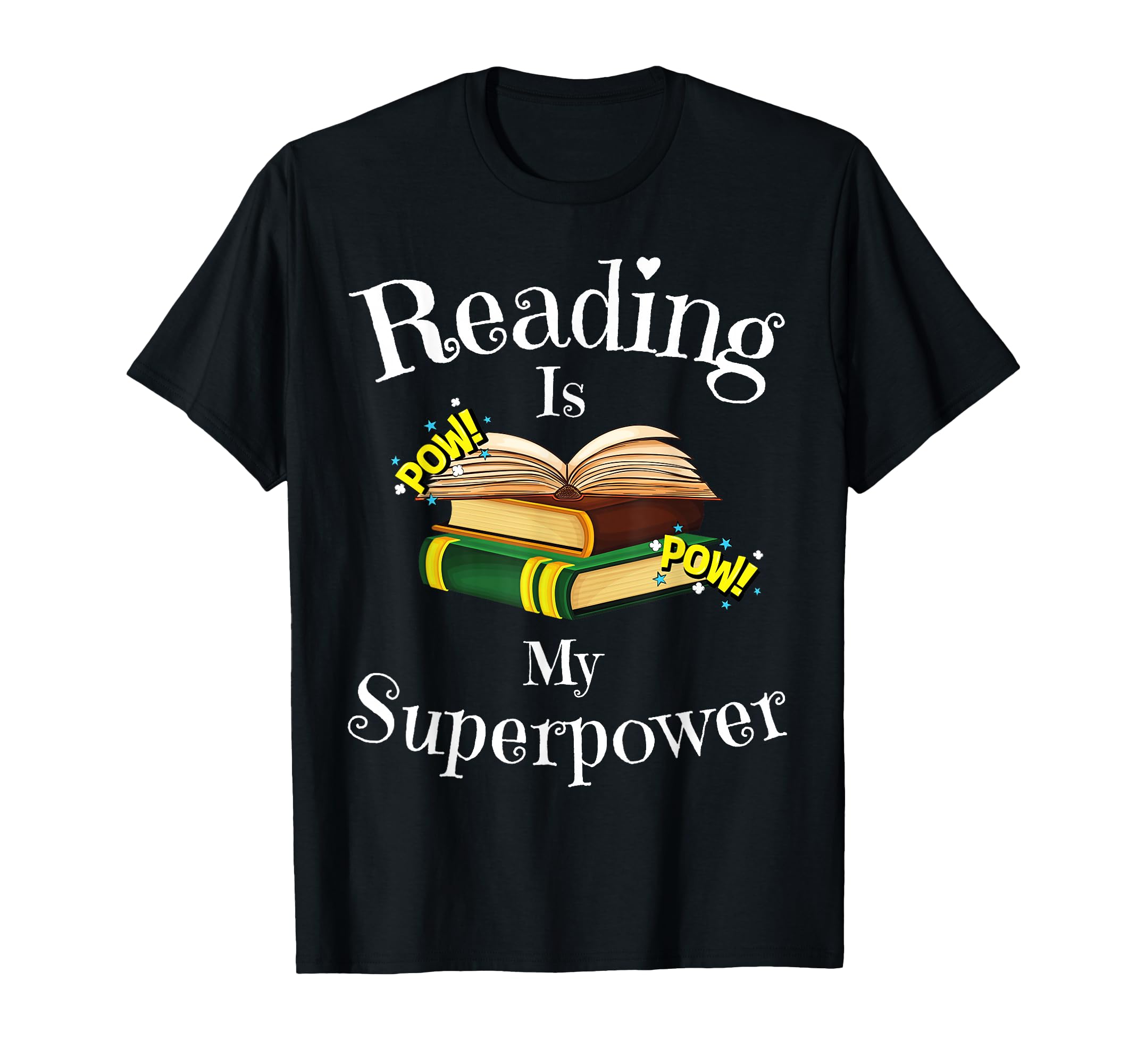 Reading Is My Superpower Book Worm T-Shirt - Trendy Graphic Men Women - T-Shirt, Sweatshirt, Hoodie