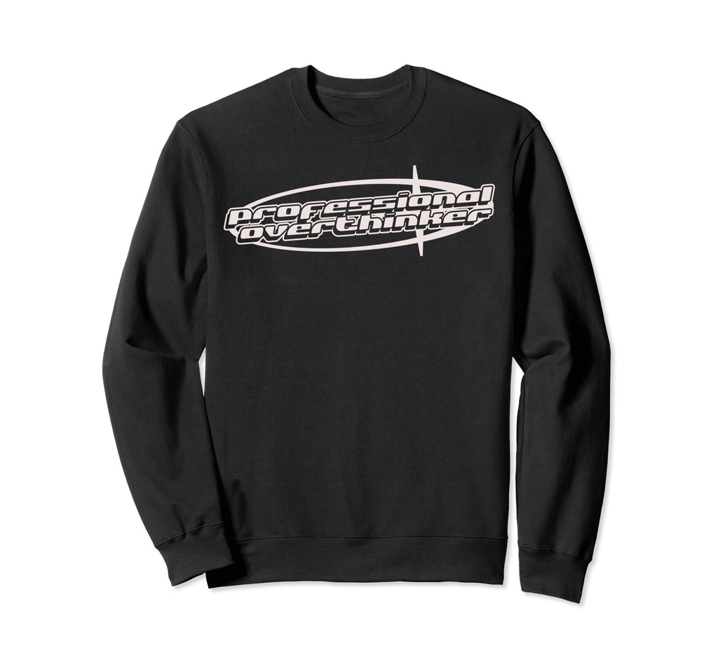 Y2K Aesthetic 90S Professional Sweatshirt - Unique Graphic Men Women - T-Shirt, Sweatshirt, Hoodie