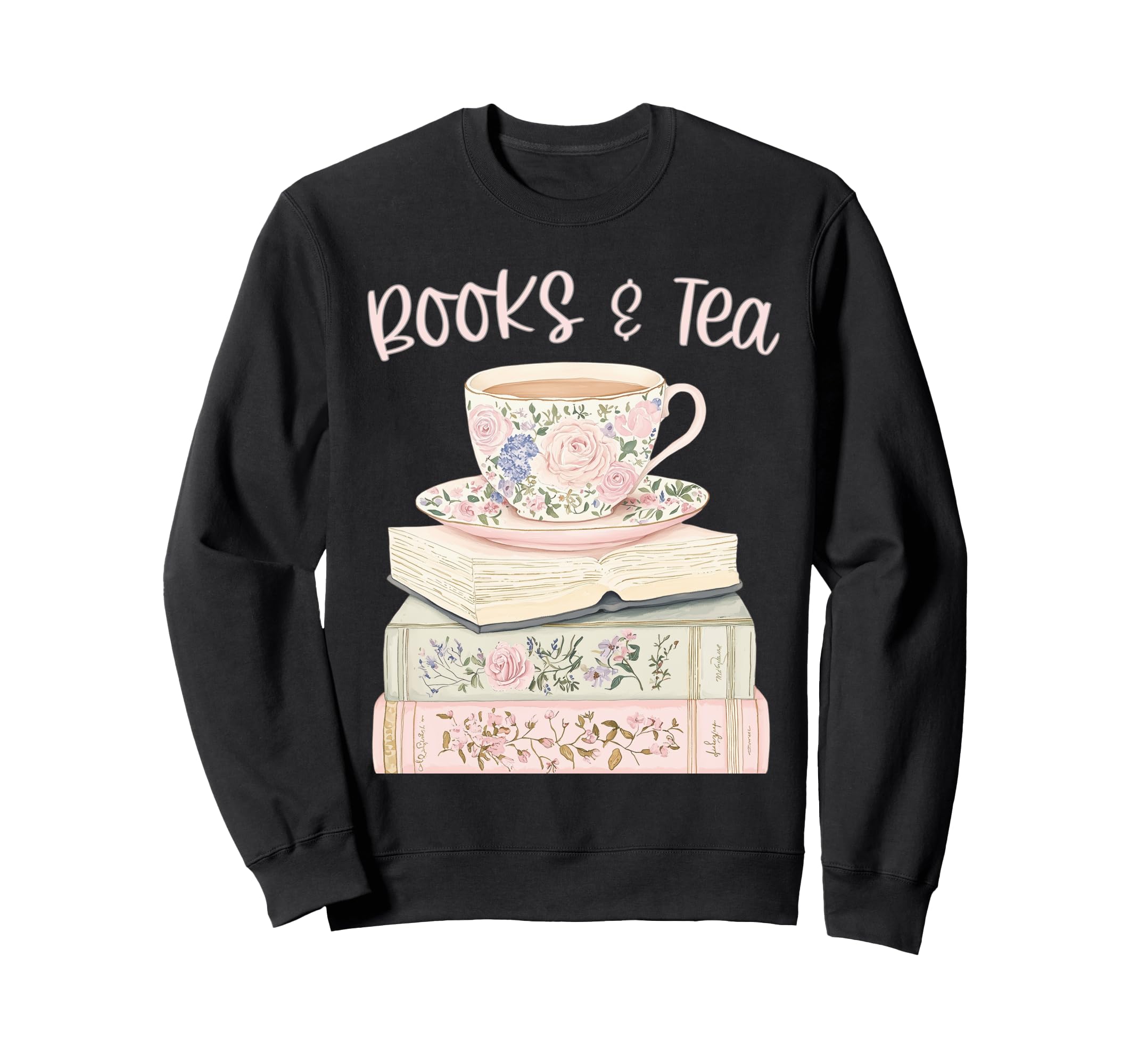 Books And Tea Pastel Book Lover Sweatshirt - Unique Graphic for Adults - T-Shirt, Sweatshirt, Hoodie