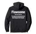 Self Care Awesome Flawsome T-Shirt - Aesthetic Graphic for Adults - T-Shirt, Sweatshirt, Hoodie