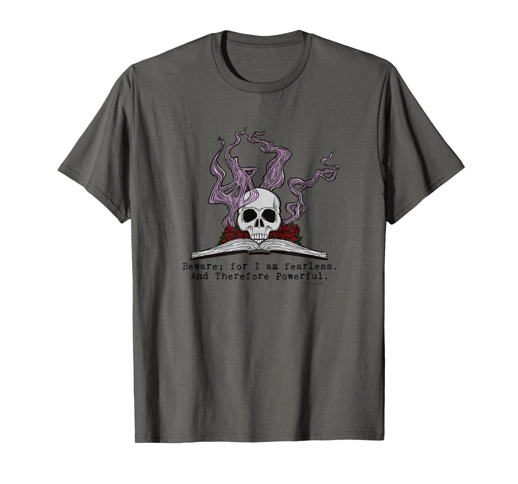 Mary Shelley Beware I Am Fearless T-Shirt - Aesthetic Graphic Men Women - T-Shirt, Sweatshirt, Hoodie