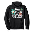 From Rolls Ups To Rolls Outs Im Hoodie - Fun Novelty Design Unisex - T-Shirt, Sweatshirt, Hoodie
