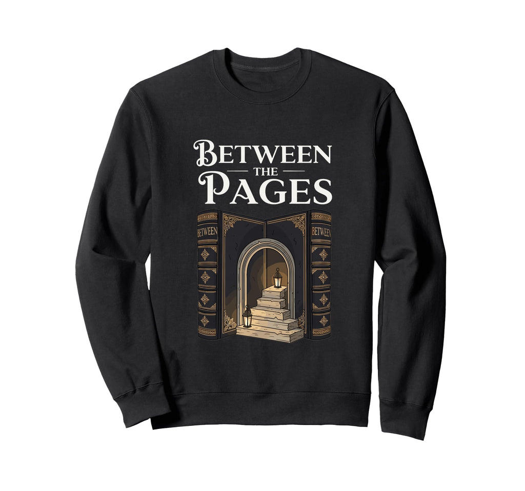 Between Pages Book Nook Reading Sweatshirt - Streetwear Style for Adults - T-Shirt, Sweatshirt, Hoodie