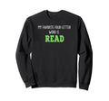 Book Lover Funny Bookworm Favorite Sweatshirt - Custom Art Print Unisex - T-Shirt, Sweatshirt, Hoodie