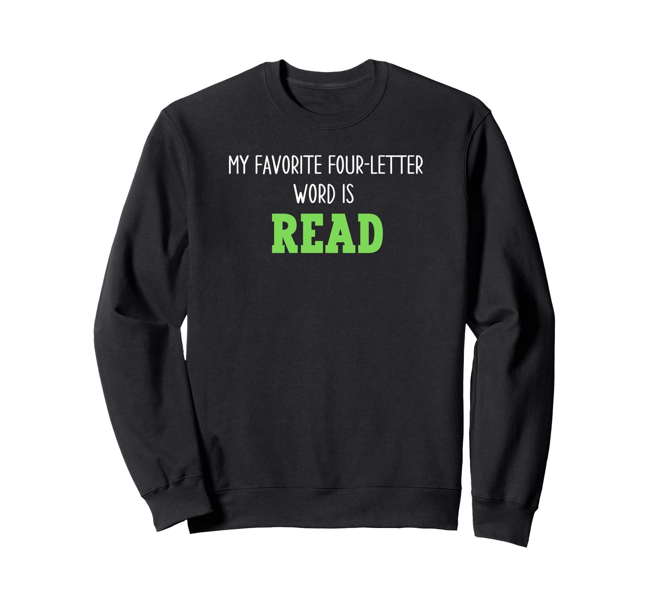 Book Lover Funny Bookworm Favorite Sweatshirt - Custom Art Print Unisex - T-Shirt, Sweatshirt, Hoodie
