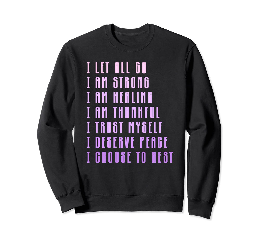 Bedtime Affirmations Adults Self Sweatshirt - Novelty Apparel for Adults - T-Shirt, Sweatshirt, Hoodie