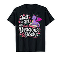 Just Who Loves Dragons And Books Reading T-Shirt - Novelty Apparel Unisex - T-Shirt, Sweatshirt, Hoodie
